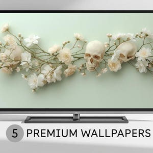 May include: A flat-screen TV displays a wallpaper design featuring two human skulls and white flowers arranged on a light green background. The text "5 PREMIUM WALLPAPERS" is displayed at the bottom of the screen.