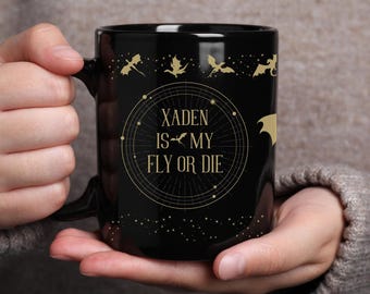 Xaden Fly or Die Mug: Fourth Wing Inspired Coffee Cup, Romantasy Reader Gift