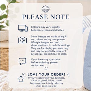 A rectangular informational sign with a cream background and dark blue text. It features a seashell icon, a computer icon, a camera icon, a speech bubble icon, and a star icon. The text includes 'PLEASE NOTE' and 'LOVE YOUR ORDER?'