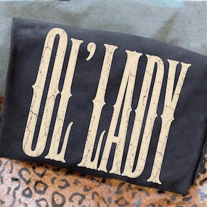 Ol' Lady PNG: Funny Retro Quote Graphic Design, Mature Humor png, Vintage Saying Artwork (Digital Download) image 3