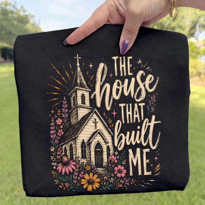 House That Built Me PNG: Trendy Faith Jesus God Church Graphic Christian Believer png Spiritual Worship Art (Digital Download) image 6