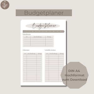 Pode incluir: Um planejador de orçamento branco com o título "Budgetplaner" em fonte cursiva. O planejador inclui seções para renda, custos fixos e variáveis. O texto "DIN A4 Hochformat zum Download" também é visível.