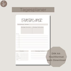 Puede incluir: Un planificador imprimible Tagesplaner blanco con el título "Tagesplaner" en escritura manuscrita. El planificador incluye secciones para prioridades diarias, motivación y un rastreador. El texto "DIN A4 Hochformat zum Download" también es visible.