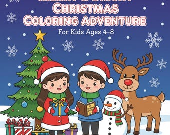 Może przedstawiać: Okładka książki do kolorowania dla dzieci na Boże Narodzenie z tytułem "Merry & Bright Christmas Coloring Adventure". Ilustracja przedstawia dzieci, choinkę, renifera i bałwana, wszystko w zaśnieżonej scenerii.