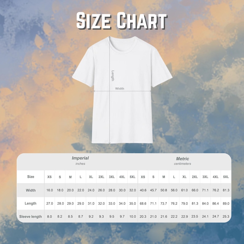 May include: A white t-shirt with a size chart overlay. The chart includes measurements in inches and centimeters for width, length, and sleeve length, ranging from XS to 5XL. The text "SIZE CHART" is at the top.