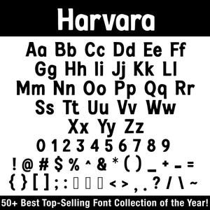 K&ouml;nnte beinhalten: Eine Schwarz-Wei&szlig;-Grafik, die die Schriftart "Harvara" zeigt. Das Bild zeigt das Alphabet in Gro&szlig;- und Kleinschreibung, Zahlen und Symbole. Der Text "50+ Best Top-Selling Font Collection of the Year!" befindet sich unten.
