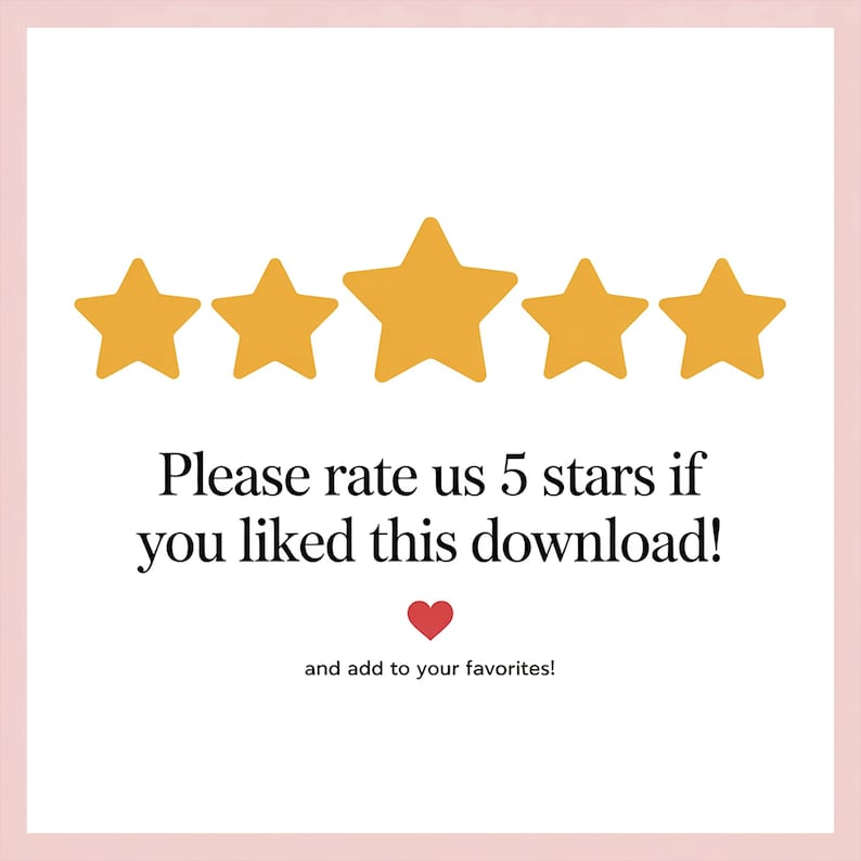 K&ouml;nnte beinhalten: Grafik mit f&uuml;nf goldenen Sternen und dem Text "Please rate us 5 stars if you liked this download!" darunter. Ein rotes Herz und der Text "and add to your favorites!" sind unten.
