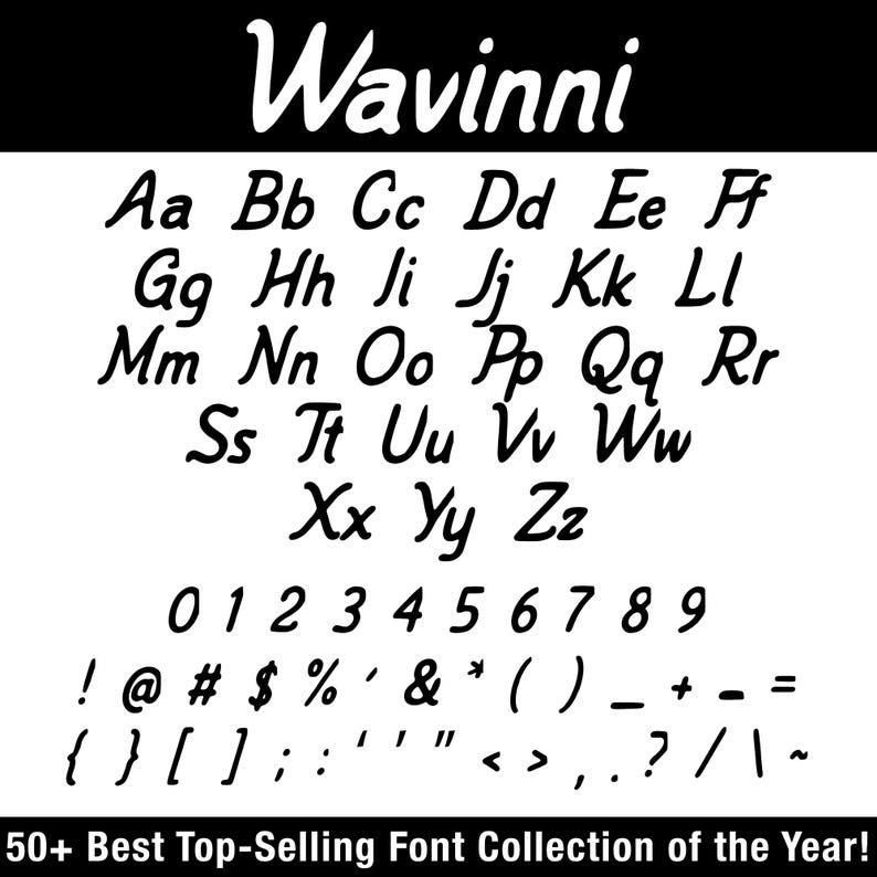K&ouml;nnte beinhalten: Schwarz-wei&szlig;-Bild mit der Schriftart "Wavinni". Das Bild zeigt das Alphabet, Zahlen und Symbole. Der Text "50+ Best Top-Selling Font Collection of the Year!" befindet sich unten.