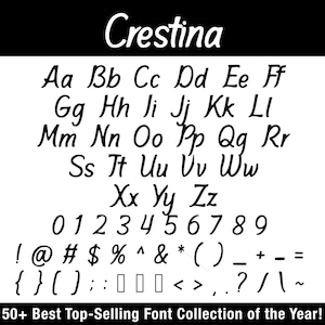 K&ouml;nnte beinhalten: Auf wei&szlig;em Hintergrund wird die Schriftart Crestina mit Gro&szlig;- und Kleinbuchstaben, Zahlen und Symbolen dargestellt. Die Schriftart ist handschriftlich, mit einem flie&szlig;enden, kursiven Design. Der Text "50+ Best Top-Selling Font Collection of the Year!" steht unten.
