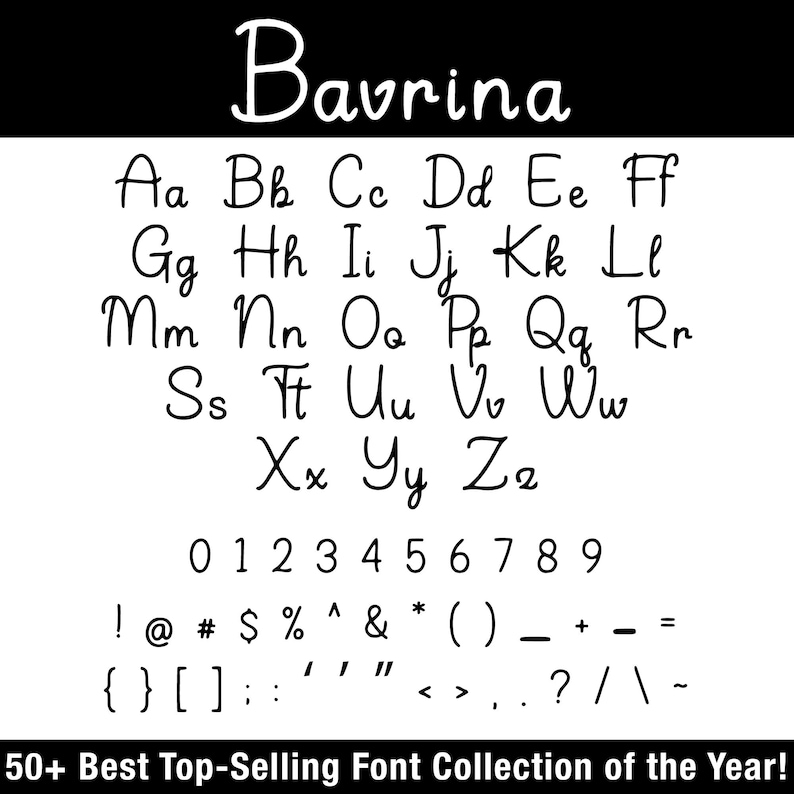 K&ouml;nnte beinhalten: Schwarz-wei&szlig;-Bild mit der Schriftart "Bavrina". Das Bild zeigt das Alphabet in Gro&szlig;- und Kleinbuchstaben, die Zahlen 0-9 und verschiedene Symbole. Der Text "50+ Best Top-Selling Font Collection of the Year!" befindet sich unten.