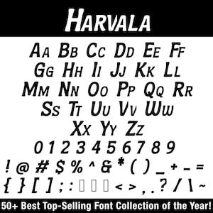 K&ouml;nnte beinhalten: Schwarz-wei&szlig;-Bild mit der Schriftart "HARVALA". Das Bild zeigt das Alphabet, Zahlen und Symbole. Der Text "50+ Best Top-Selling Font Collection of the Year!" befindet sich unten.