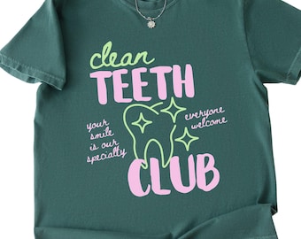 Dental Assistant Shirt - Funny Hygienist Gift, Dental Hygiene Gifts, Dentist T-Shirt, Matching Dental Squad Tee