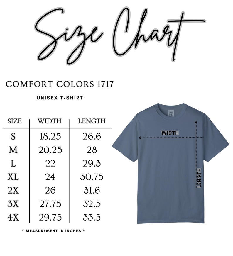 Puede incluir: Tabla de tallas para una camiseta unisex Comfort Colors 1717. La tabla enumera las tallas S a 4X, con las medidas de ancho y largo correspondientes en pulgadas. Se muestra una camiseta azul con flechas que indican el ancho y el largo.