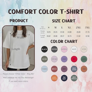 K&ouml;nnte beinhalten: Wei&szlig;es Comfort Color T-Shirt mit Gr&ouml;&szlig;en- und Farbtabellen. Die Gr&ouml;&szlig;entabelle zeigt Ma&szlig;e in Zoll f&uuml;r die Gr&ouml;&szlig;en S bis 3XL. Die Farbtabelle zeigt verschiedene Farben, darunter Schwarz, Pfeffer und Blossom.