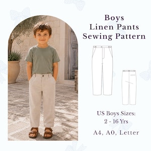 May include: A sewing pattern for boys' linen pants featuring a technical line drawing of the front and back of the trousers. The text reads: Boys Linen Pants Sewing Pattern, US Boys Sizes: 2 - 16 Yrs, A4, A0, Letter. The design includes a waistband.