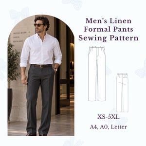 Könnte beinhalten: Schnittmuster für eine formelle Leinenhose mit einem weißen Hemd und einer dunkelgrauen Hose. Der Text lautet: Men's Linen Formal Pants Sewing Pattern, XS-5XL, A4, A0, Letter. Enthält eine technische Strichzeichnung der Vorder- und Rückseite der Hose.