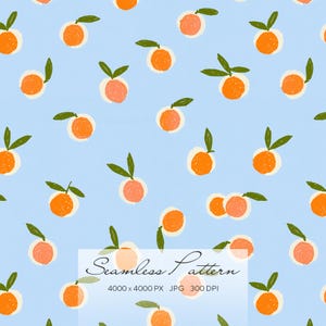 May include: A seamless pattern featuring hand-drawn orange fruit illustrations with green leaves on a light blue background. The image includes text that reads Seamless Pattern 4000 x 4000 PX JPG 300 DPI centred over the repeating fruit design.