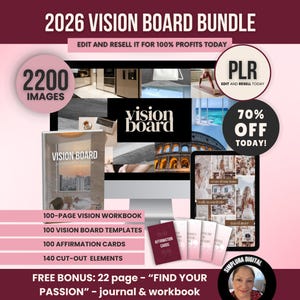 May include: A promotional image for a 2026 Vision Board Bundle. The image includes a computer monitor displaying a vision board, a workbook, templates, affirmation cards, and cut-out elements. The image also includes the text "2200 Images" and "70% OFF TODAY!"