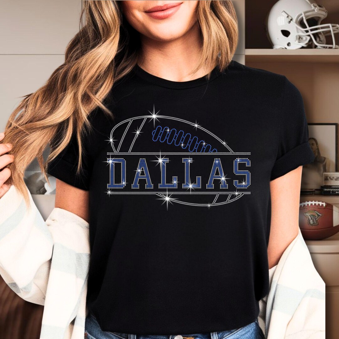 Dallas Rhinestone Football Shirt: Game Day Sparkling Tee - Etsy