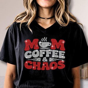 Sparkly Mom Coffee & Chaos mama shirt designed for busy moms balancing motherhood, coffee and everyday chaos.