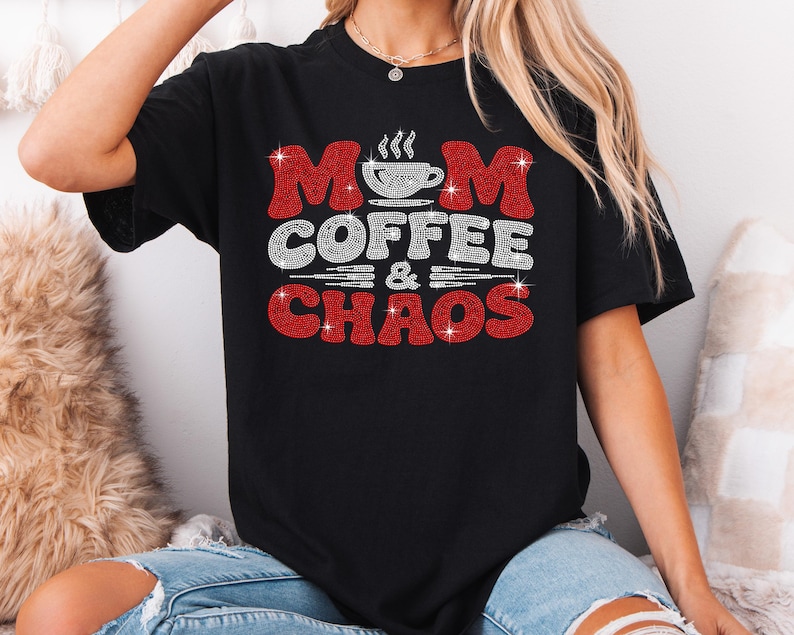 Mom Coffee & Chaos bling mom shirt designed for modern moms who enjoy trendy and funny mom life fashion.