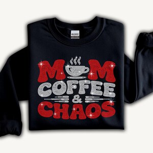 Mom Coffee & Chaos rhinestone mom life shirt designed for moms who proudly embrace the chaos of raising kids.