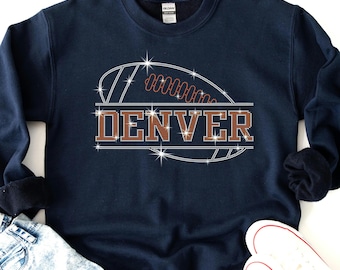 Denver Football Rhinestone Shirt, Denver Football T-Shirt Hoodie Sweatshirt, Sparkly Football Fan Apparel, Game Day Bling Top