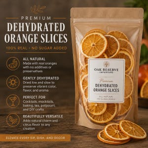 May include: A clear bag filled with dehydrated orange slices. The bag has a label that reads "Premium Dehydrated Orange Slices" and "All Natural No Sugar Added." The image also includes text that says "100% Real" and "Elevate every sip, dish, and decor."