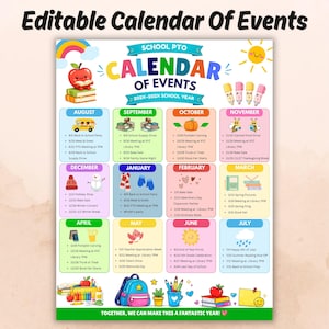May include: An editable School PTO Calendar of Events for the 202X-202X school year. The colorful chart features twelve monthly sections with seasonal icons like apples, pumpkins, and snowmen, plus bulleted event lists and a school supply border.