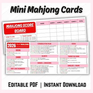 May include: A set of printable Mahjong score cards and a 2026 travel Mahjong reference sheet. The score board features a grid for names and game scores, while the reference sheet lists point values for hands like consecutive runs, odds, and quints.