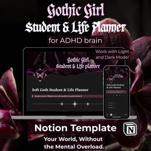 Könnte beinhalten: Eine digitale Notion-Vorlage auf einem Laptop- und Smartphone-Bildschirm mit dem Titel Gothic Girl Student & Life Planner for ADHD brain. Die Benutzeroberfläche zeigt ein dunkles Design mit rosa Akzenten, Schmetterlingssymbolen und dem Text Work with Light and Dark Mode.