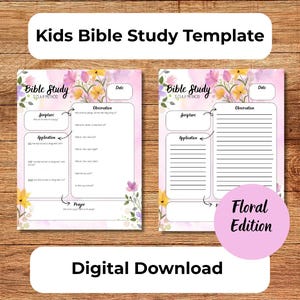 May include: Two pink Kids Bible Study Template pages with floral accents. The pages include sections for Scripture, Observation, Application, and Prayer. The words "Digital Download" are at the bottom.