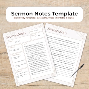 May include: Two beige sermon notes templates with floral accents are displayed on a wooden surface. The top of the image features the text "Sermon Notes Template" and "Bible Study Template | Instant Download | Printable & Digital". A pen and a cup of coffee are also visible.
