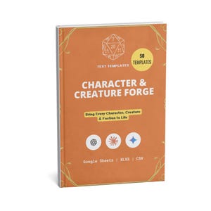 May include: An orange book titled "Character & Creature Forge" with the text "Bring Every Character, Creature & Faction to Life." The book has a white border and includes the text "50 Templates" and "Text Templates."