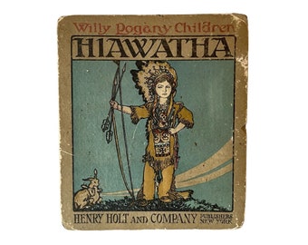 Rare First Edition 1914 Book Hiawatha Willy Pogany Edith Elias