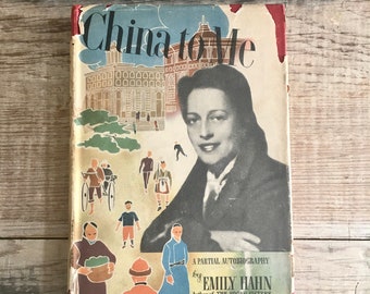1946 China to Me Book Emily Hahn