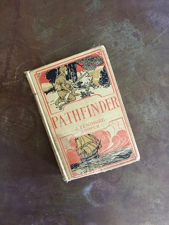 Antique 1900s Book Pathfinder J. Fenimore Cooper The Inland Sea