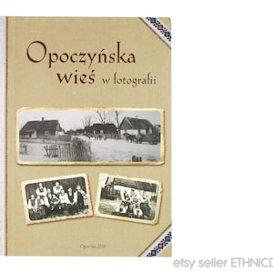 RESERVAR Fotos antiguas de la vida del pueblo en la región de Opoczno, Polonia / fotografía traje popular arquitectura rural agricultura industrialización boda