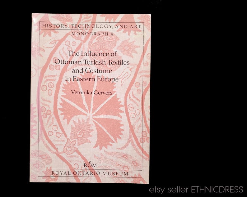 BOK Inverkan av ottomanska turkiska textilier och dräkter i Östeuropa | Makedonska Kroatiska Albanien Rumänien Grekiska | broderad västblus bild 1