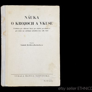 BOOK 1941 History of Slovak Folk Costumes & Historic Dress | fashion handbook clothing design | Slovakia European dress regional kroje