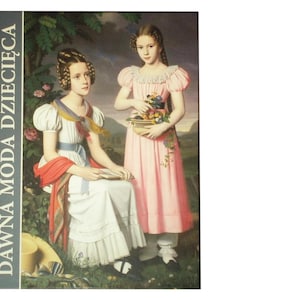 BOOK Historic Children&#39;s Fashion in Poland & Europe | antique clothing history | old photos paintings | folk costume uniform French German