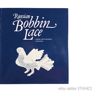 BOOK Russian Bobbin Lace - history & traditions | antique fashion design ethnic folk pattern | historic traditional fichu shawl dress linen