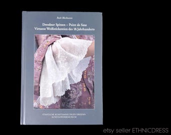 本 アンティーク ドレスデン 刺繍レース - 18 世紀のファッション