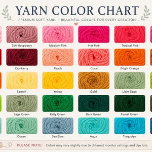 The image is a color chart that displays a variety of yarn colors, including soft yarns, natural yarns, and premium yarns. The chart provides a visual representation of the different colors available for knitting or crocheting, with each color represented by a unique yarn texture. The chart also includes a note that colors may vary slightly due to different monitor settings and dye lots.