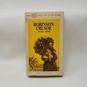 Robinson Crusoe - Daniel Defoe - Vintage 1960s Reprint Complete and Unabridged - Classic Literature