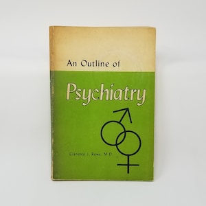 Vintage &#39;An Outline of Psychiatry&#39; Paperback Book - 1960s