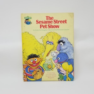 The Sesame Street Pet Show - Vintage Hardcover Children's Book - 1980s Children's Classic Characters - TV Show