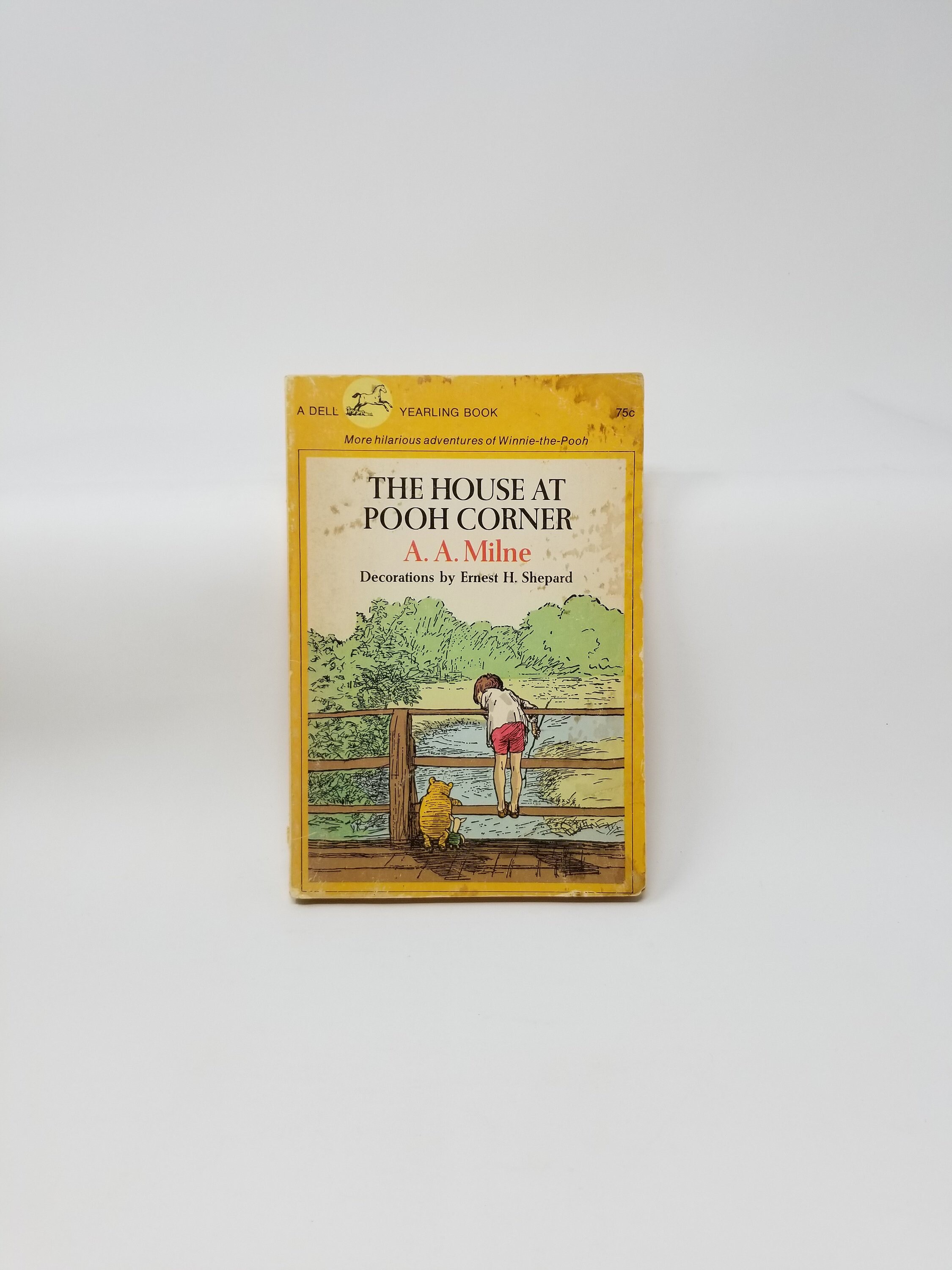 The House at Pooh Corner by A.A. Milne The House at Pooh Corner by A.A. Milne