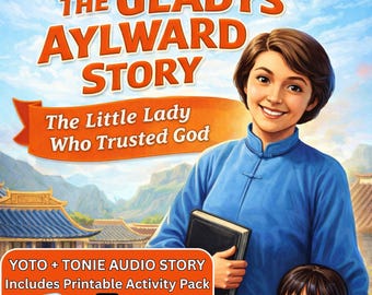 May include: A book cover for "The Gladys Aylward Story" features a woman in a blue shirt holding a book, with a child at the bottom. The title is in orange, with the subtitle "The Little Lady Who Trusted God." Includes audio story and activity pack.