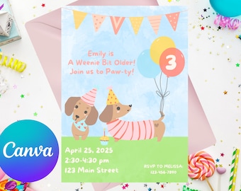 Peut inclure: Invitation d'anniversaire illustrée avec des teckels de dessin animé, des ballons et des guirlandes. Le texte dit : "Emily is A Weenie Bit Older! Join us to Paw-ty!" avec la date, l'heure et le lieu.
